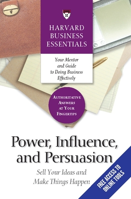 Power, Influence, and Persuasion