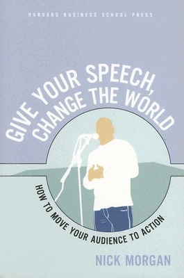 Give Your Speech, Change the World