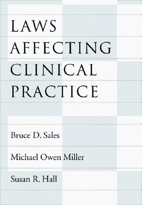 Laws Affecting Clinical Practice