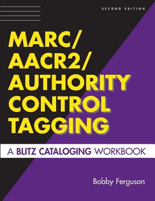 MARC/AACR2/Authority Control Tagging