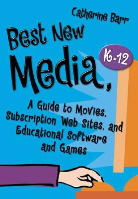 Best New Media, K-12