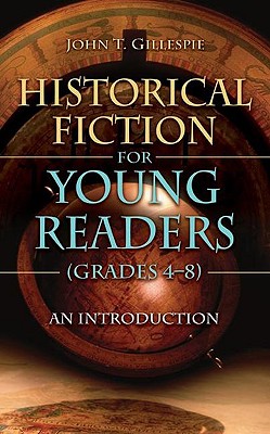 Historical Fiction for Young Readers (Grades 4-8)