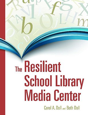 The Resilient School Library