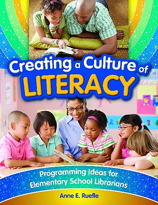 Creating a Culture of Literacy