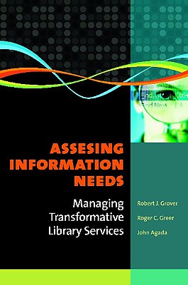 Assessing Information Needs