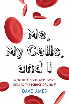 Me, My Cells & I