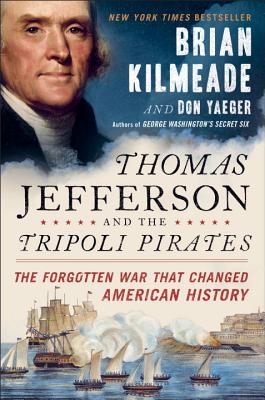 Thomas Jefferson And The Tripoli Pirates
