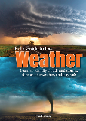 Field Guide to the Weather