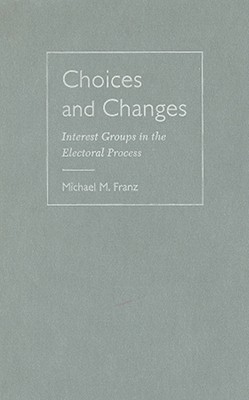 Choices and Changes