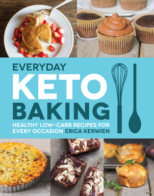 Everyday Keto Baking