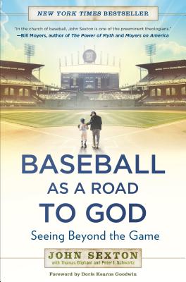 Baseball as a Road to God