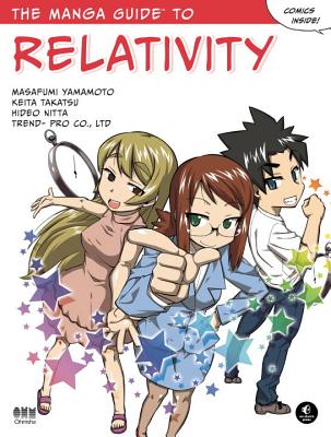 The Manga Guide To Relativity