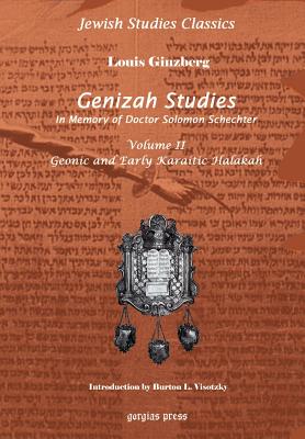 Genizah Studies in Memory of Doctor Solomon Schechter (Vol 2)