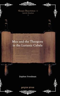 Man and the Theogony in the Lurianic Cabala