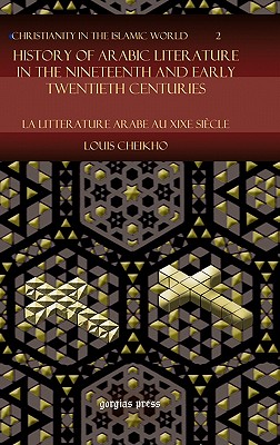 History of Arabic Literature in the Nineteenth and Early Twentieth Centuries