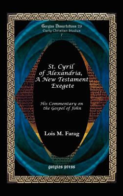 St. Cyril of Alexandria, A New Testament Exegete