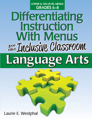 Differentiating Instruction With Menus for the Inclusive Classroom