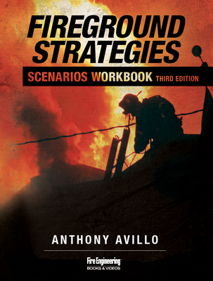 Fireground Strategies Scenarios Workbook