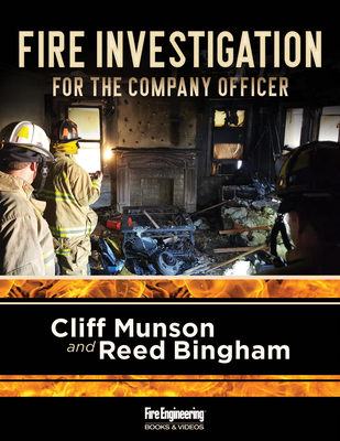 Fire Investigation for the Company Officer