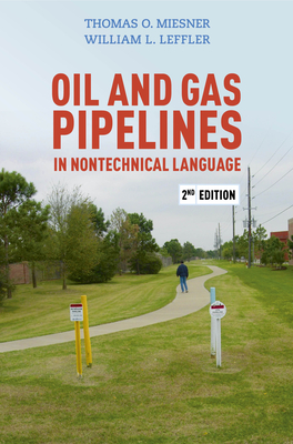 Oil and Gas Pipelines in Nontechnical Language