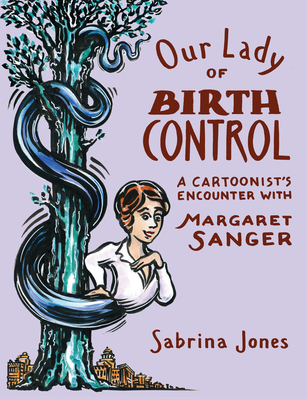 Our Lady Of Birth Control