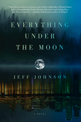 Everything Under The Moon