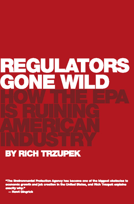 Regulators Gone Wild