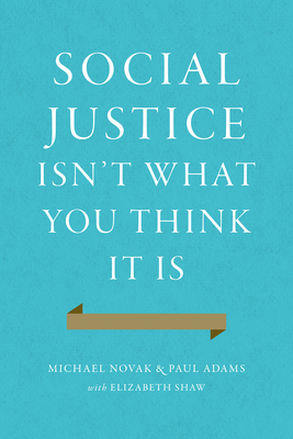 Social Justice Isn't What You Think It Is