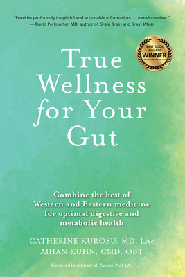 True Wellness For Your Gut