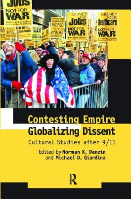 Contesting Empire, Globalizing Dissent