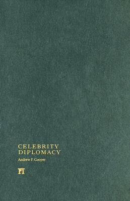 Celebrity Diplomacy