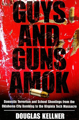 Guys and Guns Amok