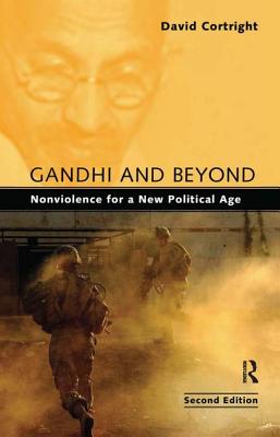 Gandhi and Beyond