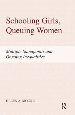 Schooling Girls, Queuing Women