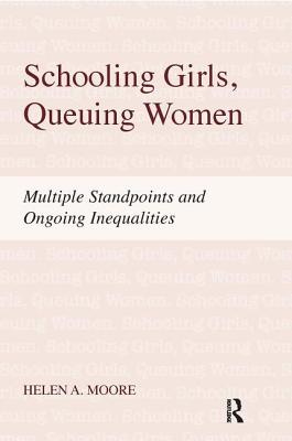 Schooling Girls, Queuing Women