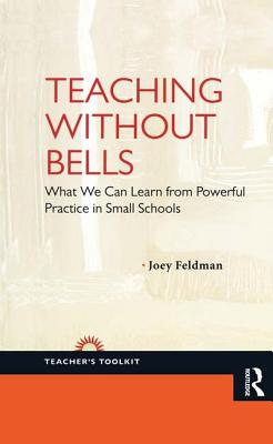 Teaching Without Bells