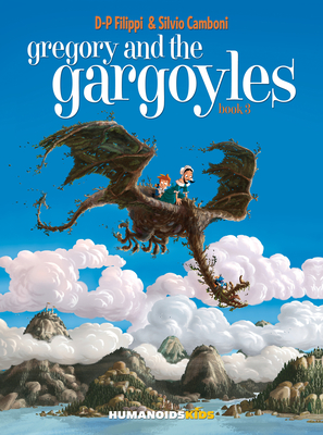 Gregory and the Gargoyles Vol.3