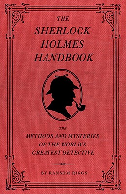 The Sherlock Holmes Handbook