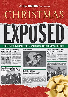 The Onion Presents: Christmas Exposed