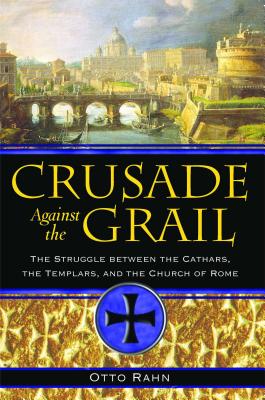 Crusade Against the Grail