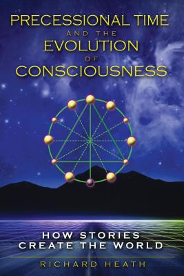 Precessional Time and the Evolution of Consciousness