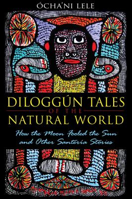 Diloggun Tales of the Natural World