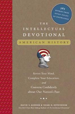 The Intellectual Devotional: American History