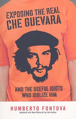 Exposing The Real Che Guevara