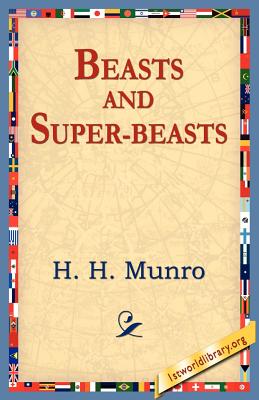 Beasts and Super-Beasts