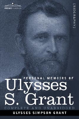 Personal Memoirs of Ulysses S. Grant