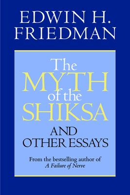 The Myth of the Shiksa and Other Essays