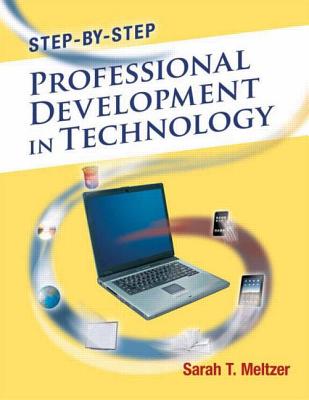 Step-by-Step Professional Development in Technology