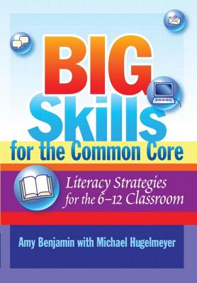 Big Skills for the Common Core