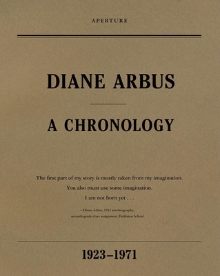 Diane Arbus: A Chronology